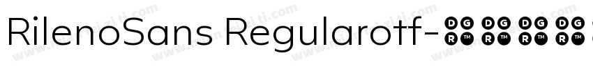 RilenoSans Regularotf字体转换